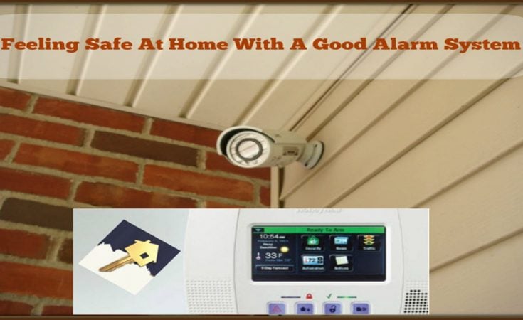 Feeling Safe At Home With A Good Alarm System - Sassy Townhouse Living
