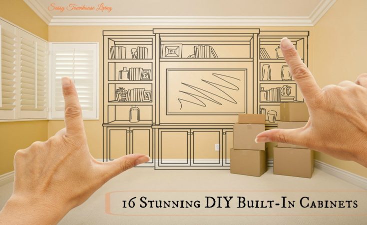 16 Stunning DIY Built In Cabinets - Sassy Townhouse Living