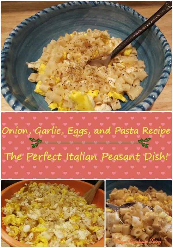 Onion, Garlic, Eggs, and Pasta Recipe