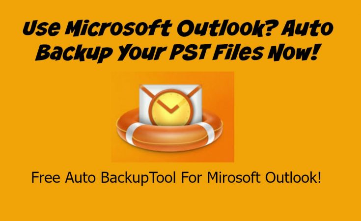 Use Microsoft Outlook Auto Backup Your PST Files Now! - Sassy Townhouse Living