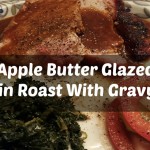 Apple Butter Glazed Pork Loin Roast With Gravy Recipe-Sassy Townhouse Living