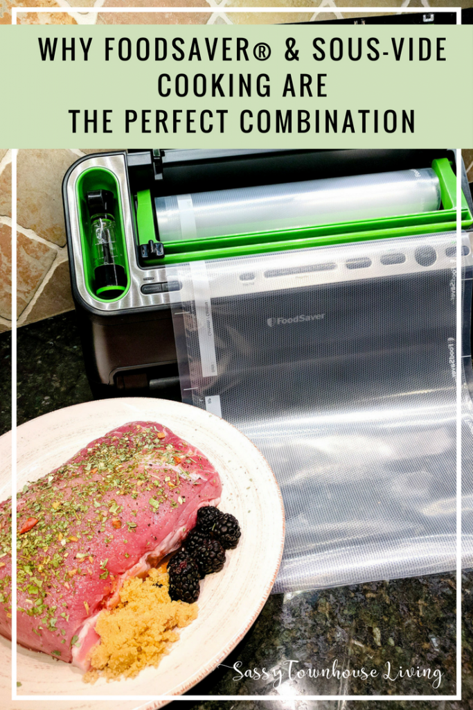 Why FoodSaver® & SousVide Cooking Are The Perfect Combination