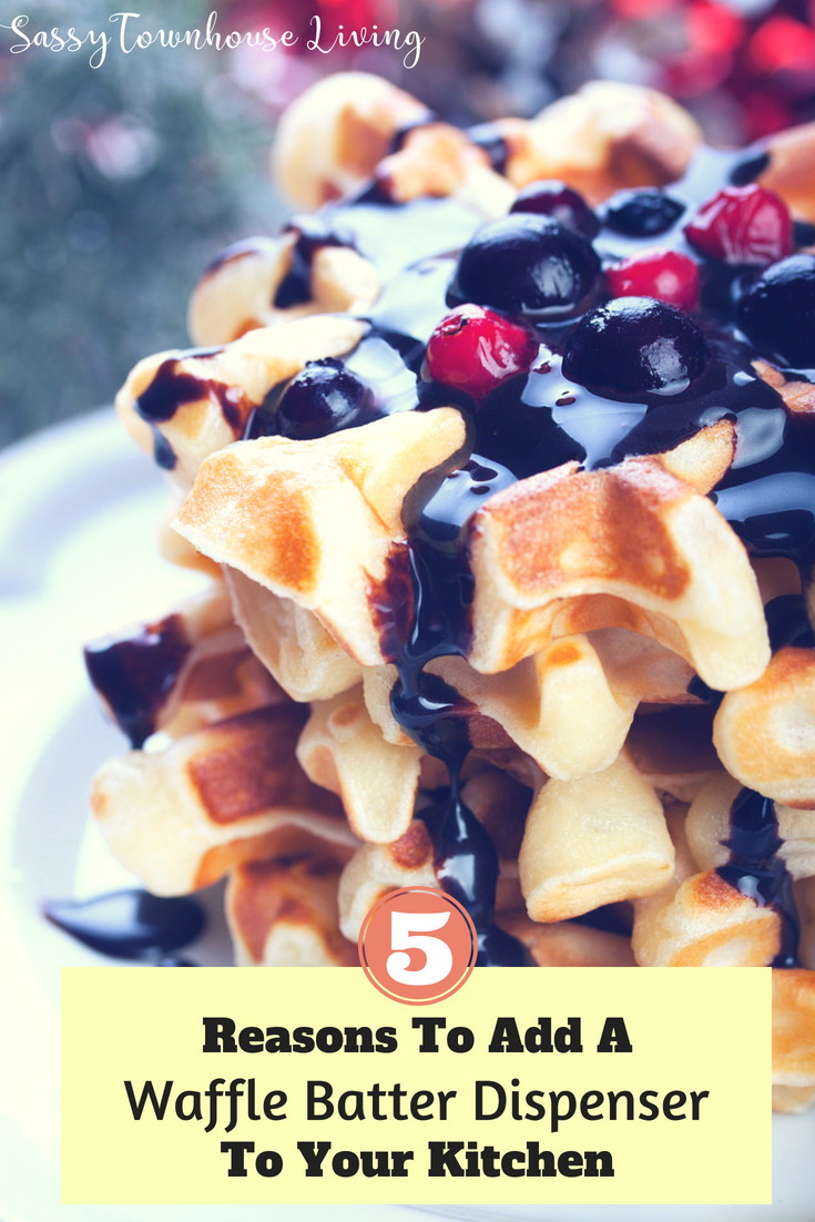 5 Reasons To Add A Waffle Batter Dispenser To Your Kitchen