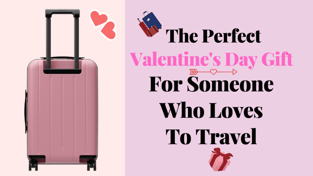 Valentine's Day Gift Travel