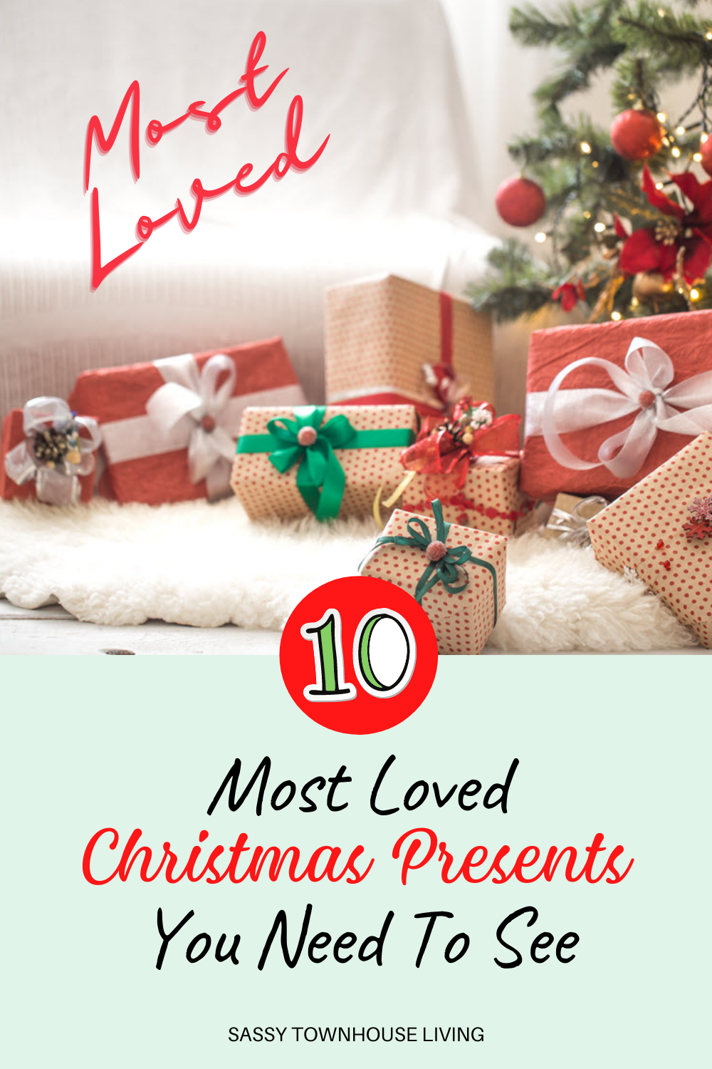 10 Most Loved Christmas Presents You Need To See