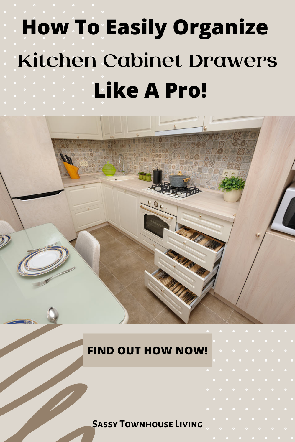 How To Easily Organize Kitchen Cabinet Drawers Like A Pro How To Easily Organize Kitchen Cabinet Drawers Like A Pro
