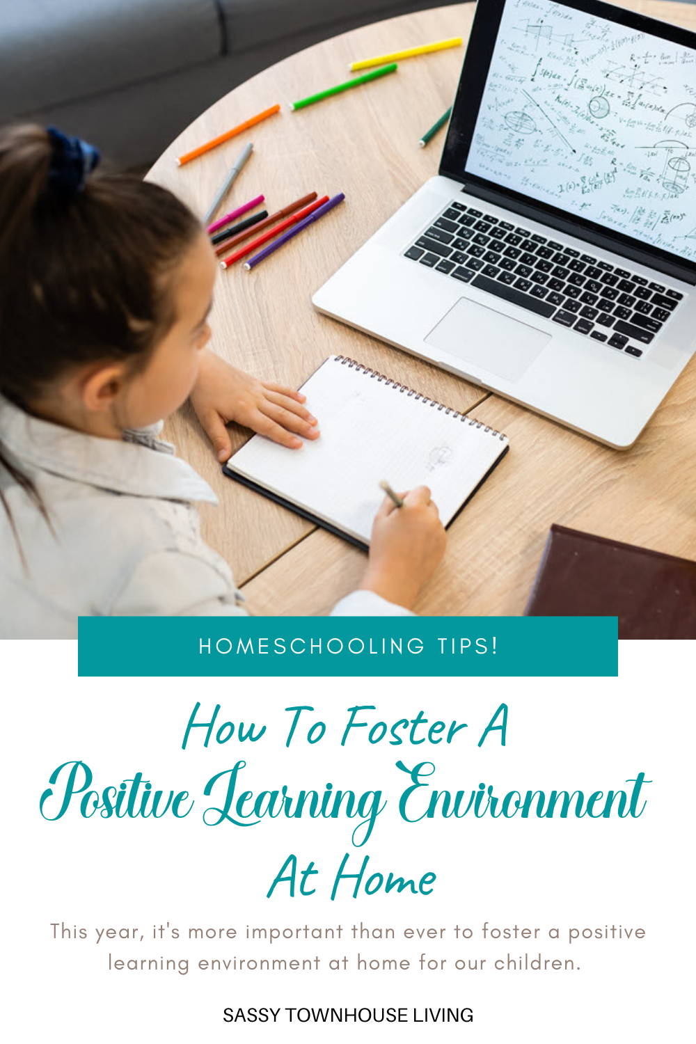 How To Foster A Positive Learning Environment At Home