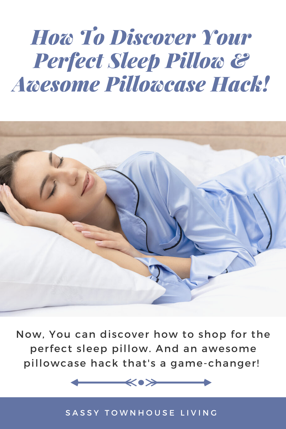 How To Discover Your Perfect Sleep Pillow & Awesome Pillowcase Hack!