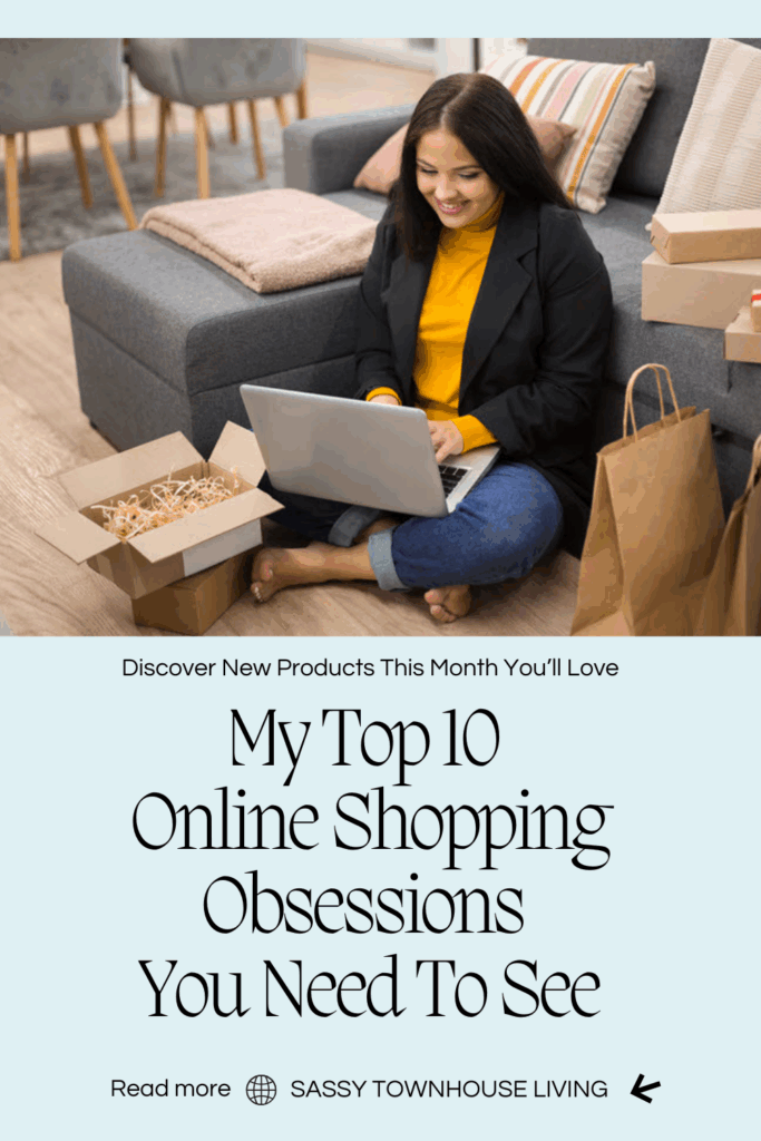 My Top 10 Online Shopping Obsessions You Need To See - Sassy Townhouse Livng