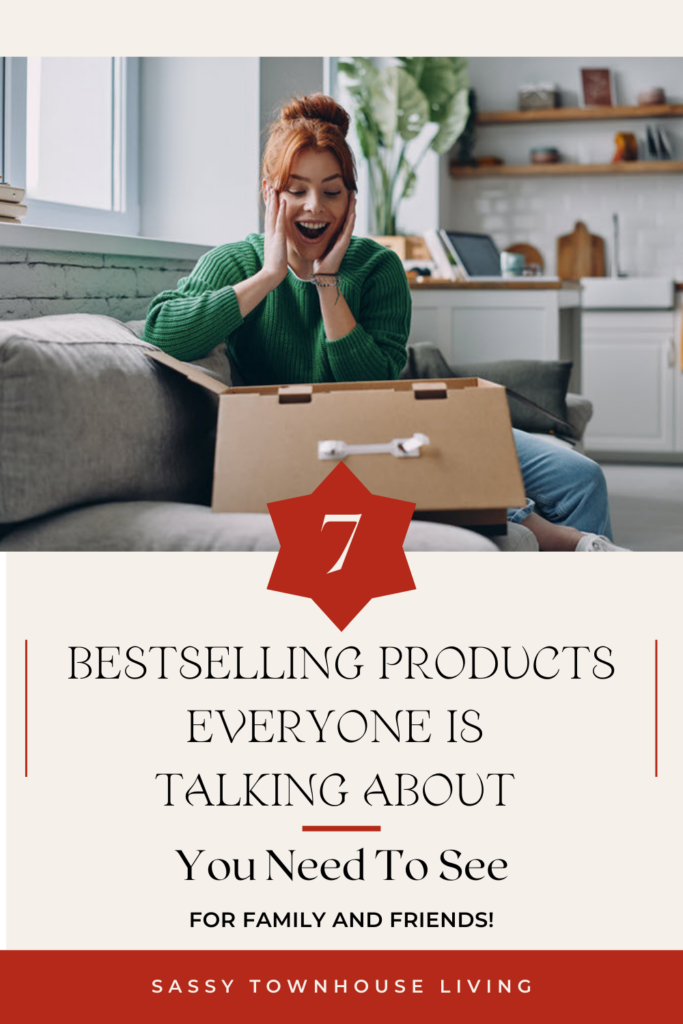 7 Bestselling Products Everyone Is Talking About - Sassy Townhouse Living